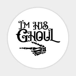I Am Hi Ghoul Magnet